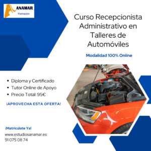 Curso de Recepcionista - Administrativo/a Talleres de Automoviles