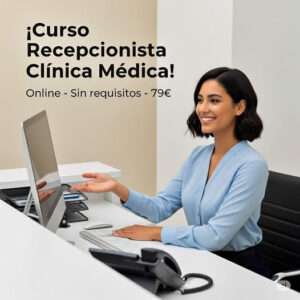 Curso recepcionista Administrativo Centro Médico y Clínica Medica
